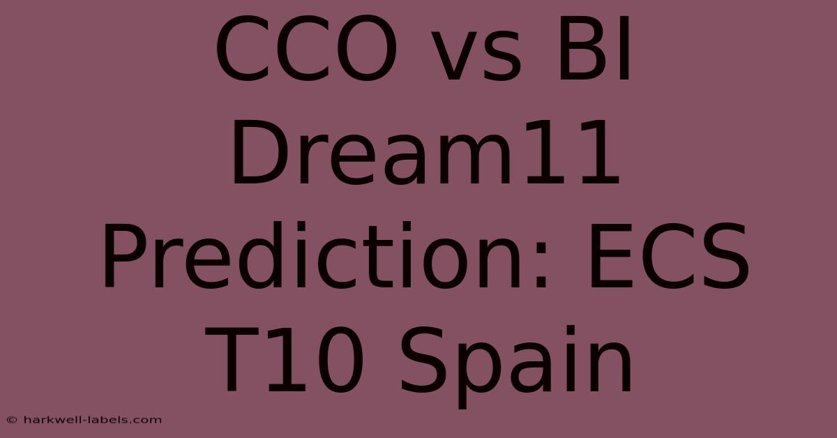 CCO Vs BI Dream11 Prediction: ECS T10 Spain