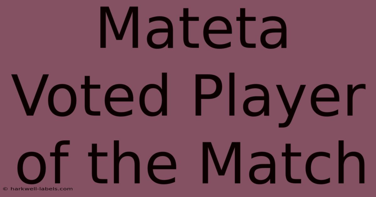 Mateta Voted Player Of The Match